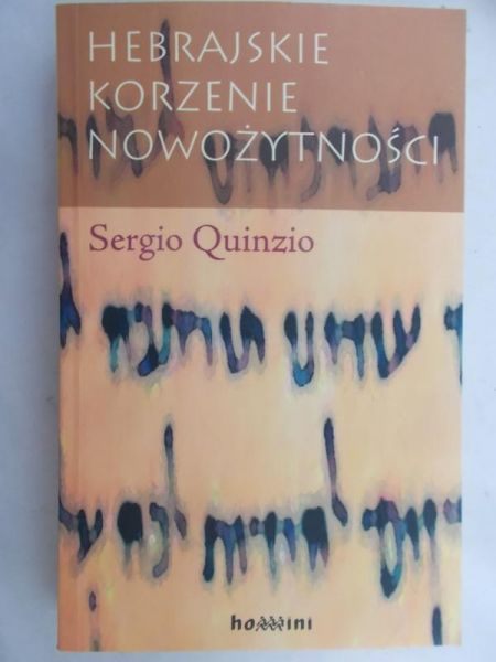 Quinzio Sergio - Hebrajskie korzenie nowożytności