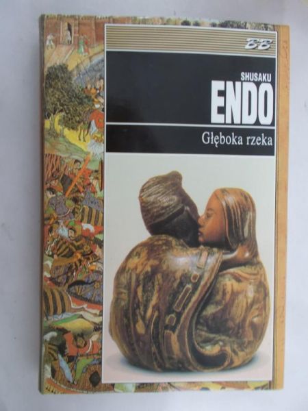Endo Shusaku - Głęboka rzeka