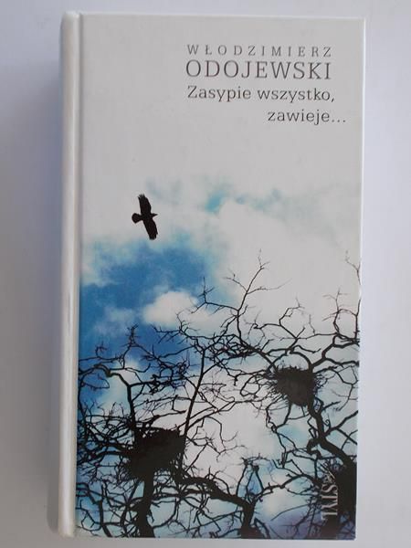 Odojewski Włodzimierz - Zasypie wszystko, zawieje...