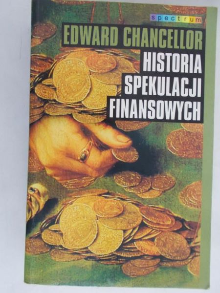 Chancellor Edward - Historia spekulacji Finansowych