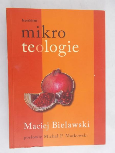 Bielawski Maciej - Mikroteologie