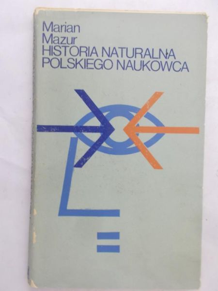Mazur Marian - Historia naturalna polskiego naukowca