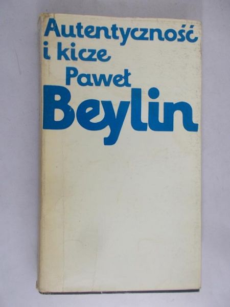 Autentyczność i kicze