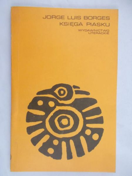 Borges Jorge Luis - Księga piasku