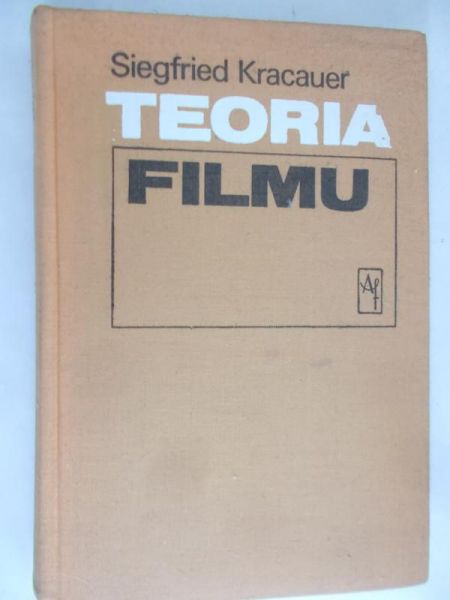 Kracauer Siegfried - Teoria filmu