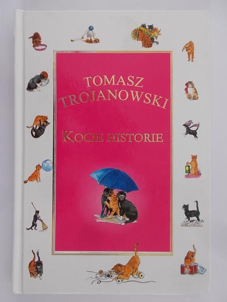 Trojanowski Tomasz - Kocie historie