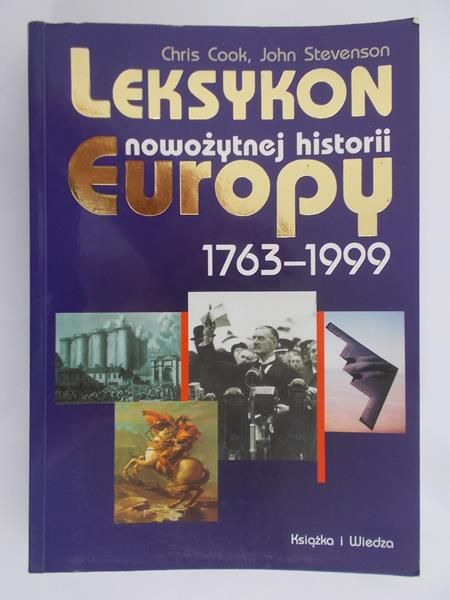 Cook Chris - Leksykon nowożytnej historii Europy 1763-1999