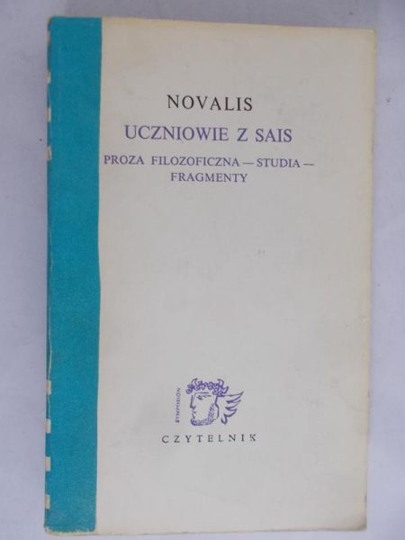 Prokopiuk Jerzy (opr.) - Novalis. Uczniowie z Sais