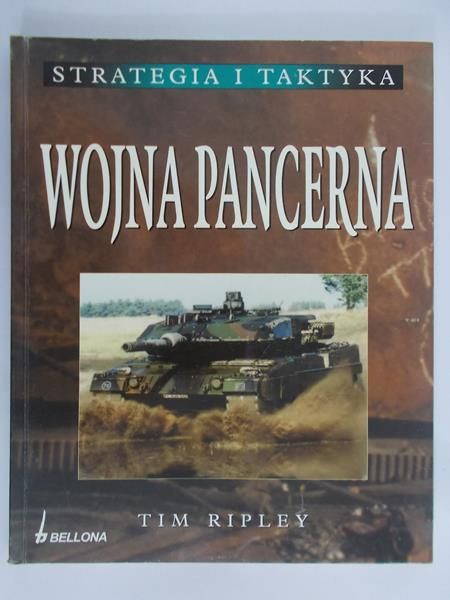 Ripley Tim  - Wojna pancerna