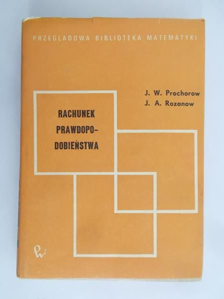 Prochorow J. W. - Rachunek prawdopodobieństwa