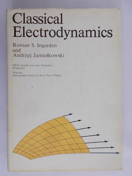 Ingarden Roman - Classical electrodynamics