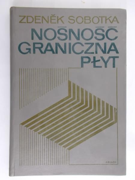 Sobotka Zdenek - nośność graniczna płyt