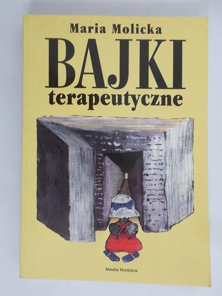 Molicka Maria - Bajki terapeutyczne