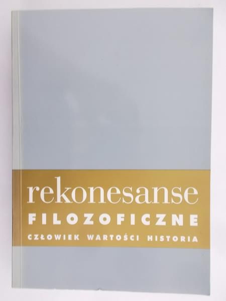 Jakuszko Honorata (red.) - Rekonesanse filozoficzne