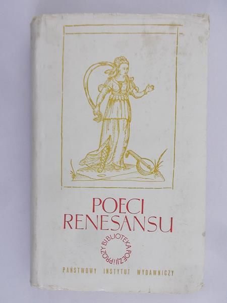 Sokołowska Jadwiga (opr.) - Poeci renesansu.