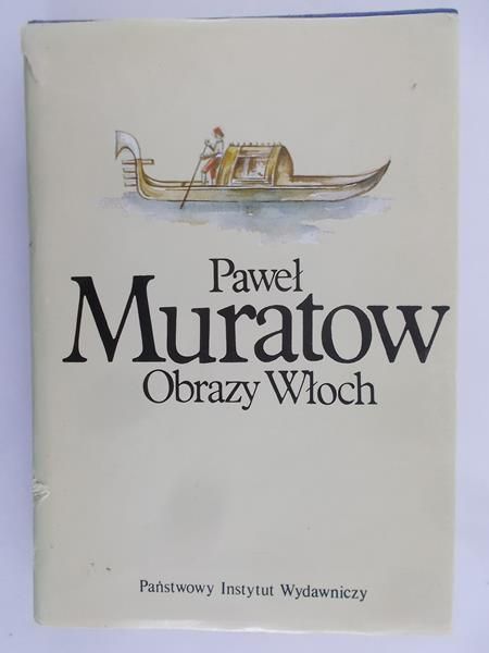 Muratow Paweł - Obrazy Włoch, Tom II