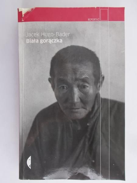 Hugo-Bader Jacek - Biała gorączka