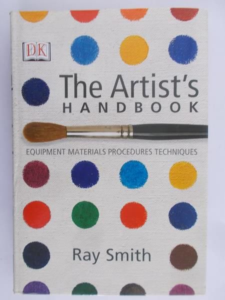 Smith Ray - The Artist's handbook