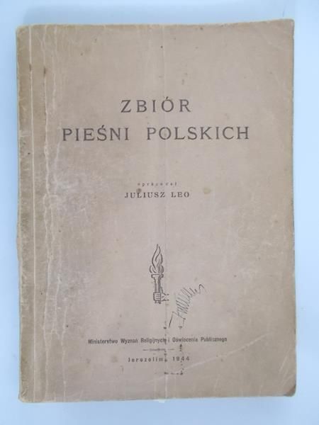 Juliusz Leo - Zbiór pieśni polskich, 1944 r.