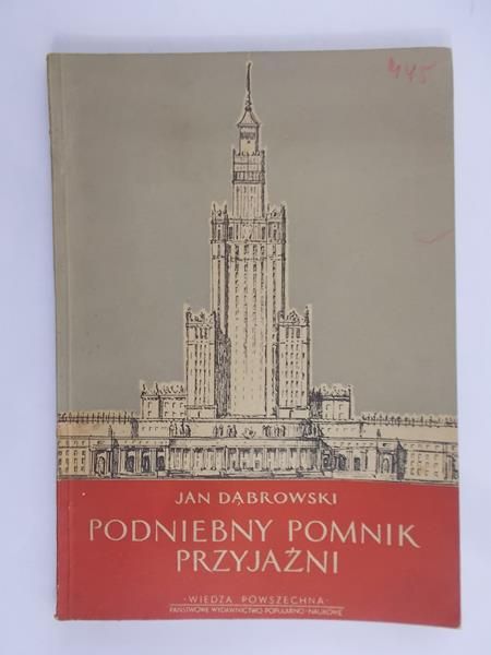 Dąbrowski Jan - Podniebny pomnik przyjaźni