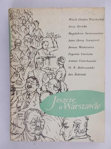 Wiechecki Stefan  -  Jeszcze o Warszawie