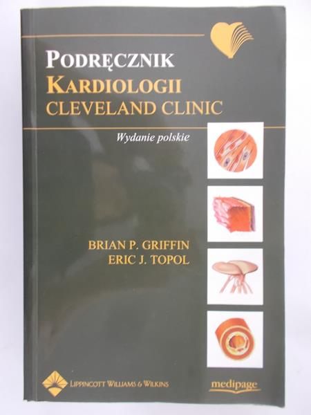Griffin Brian P. - Podręcznik kardiologii