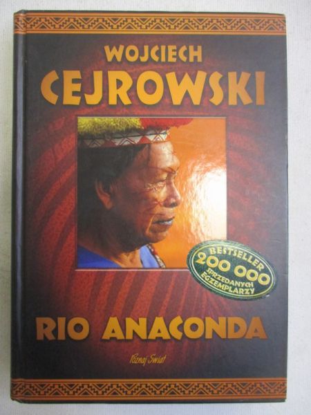 Cejrowski Wojciech - Rio Anaconda