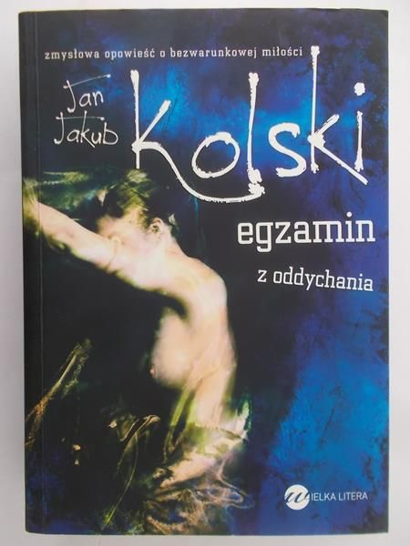 Kolski Jan Jakub - Egzamin z oddychania