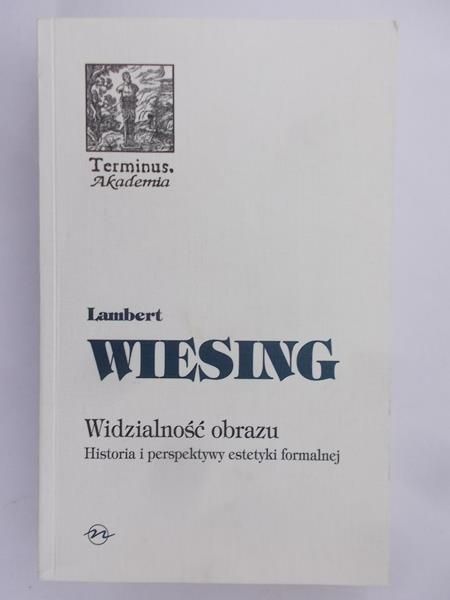Wiesing Lambert - Widzialność obrazu