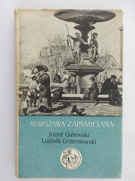 Galewski Józef - Warszawa zapamięta