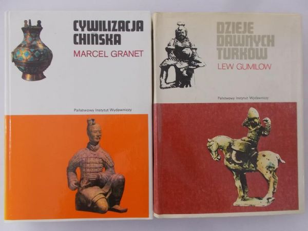 Gumilow Lew, Granet Marcel - Dzieje dawnych Turków, Cywilizacja chińska