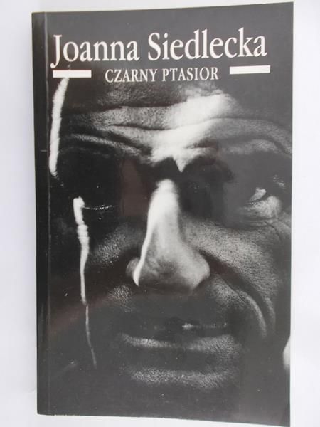 Siedlecka Joanna - Czarny ptasior