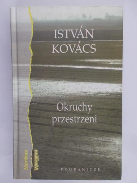 Kovacs Istvan - Okruchy przestrzeni