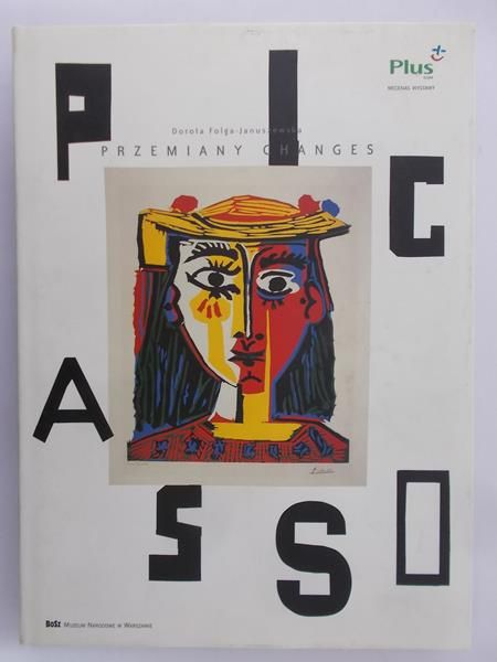 Folga-Januszewska Dorota - Picasso. Przemiany Changes
