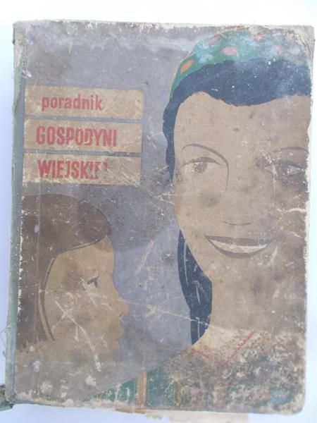 Antkowiak E. - Poradnik gospodyni wiejskiej
