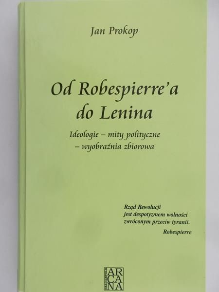 Prokop Jan - Od Robespierre'a do Lenina