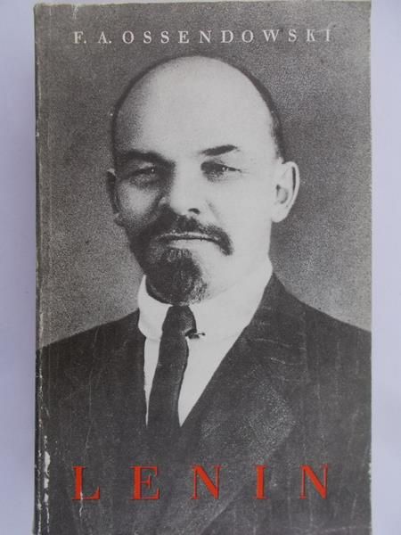 Ossendowski F.A. - Lenin (1930)