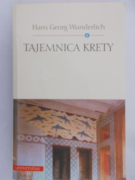 Wunderlich Hans Georg - Tajemnica Krety