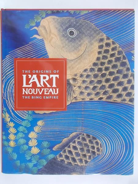 Weisberg Gabriel P. - L'art Nouveau
