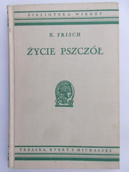 Frisch K. - Życie pszczół 1938