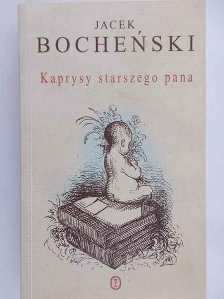 Bocheński Jacek - Kaprysy starszego pana