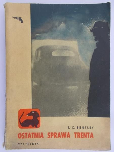 Bentley E. C. - Ostatnia sprawa Trenta