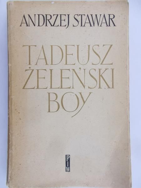 Stawar Andrzej - Tadeusz Żeleński Boy
