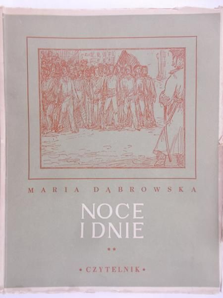 Dąbrowska Maria - Noce i dnie, 1950 r.