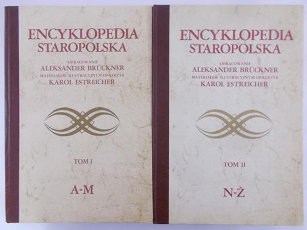 Bruckner Aleksander (opr.) - Encyklopedia staropolska, Tom I-II, reprint z 1937 r.