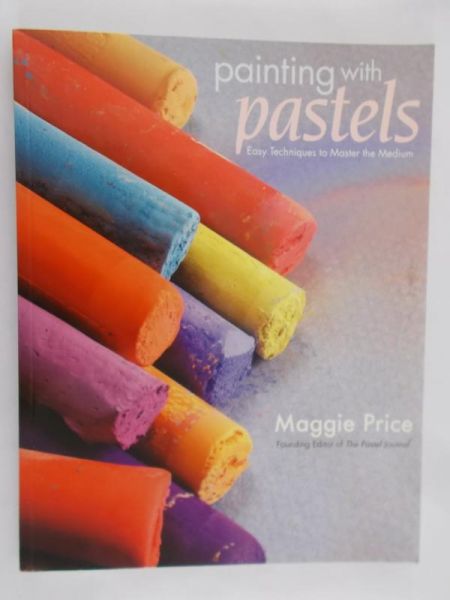 Price Maggie - Painting with pastels