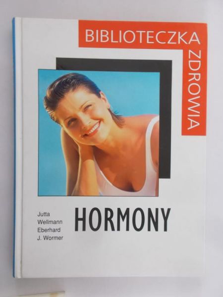Wellmann Jutta, Wormer Eberhard J. - Hormony