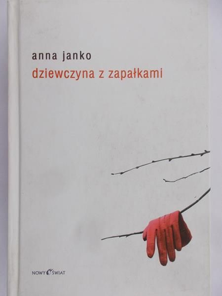 Janko Anna - Dziewczyna z zapałkami