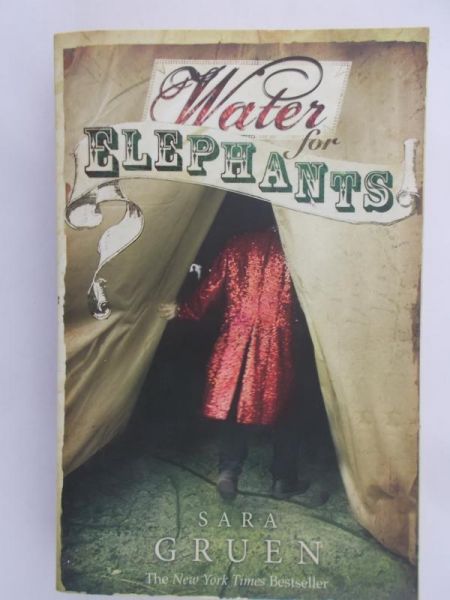 Gruen Sara - Water for elephants