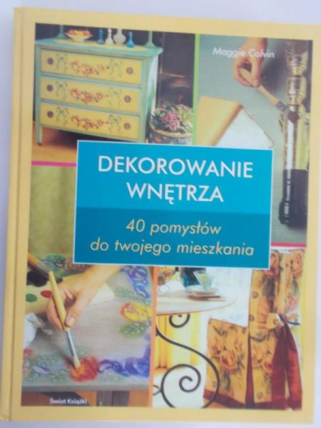 Colvin Maggie  - Dekorowanie wnętrza